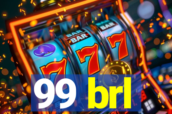 99 brl